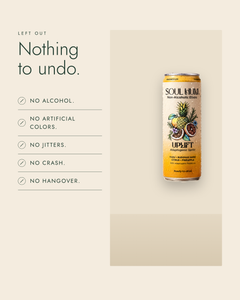 Nothing to undo: no alcohol, no artificial colors, no jitters, no crash, no hangover